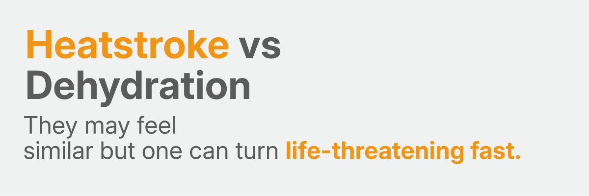 Heat Exhaustion vs. Heatstroke: Know the Difference Before It Becomes an Emergency